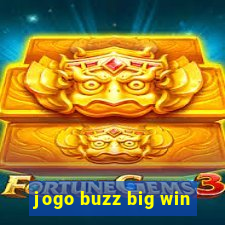 jogo buzz big win